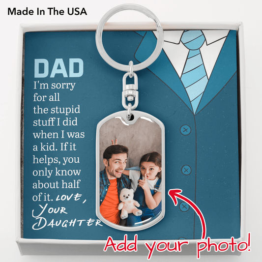 Gift For Dad From Daughter, Dog Tag Keychain: You Only Know About Half Of It...