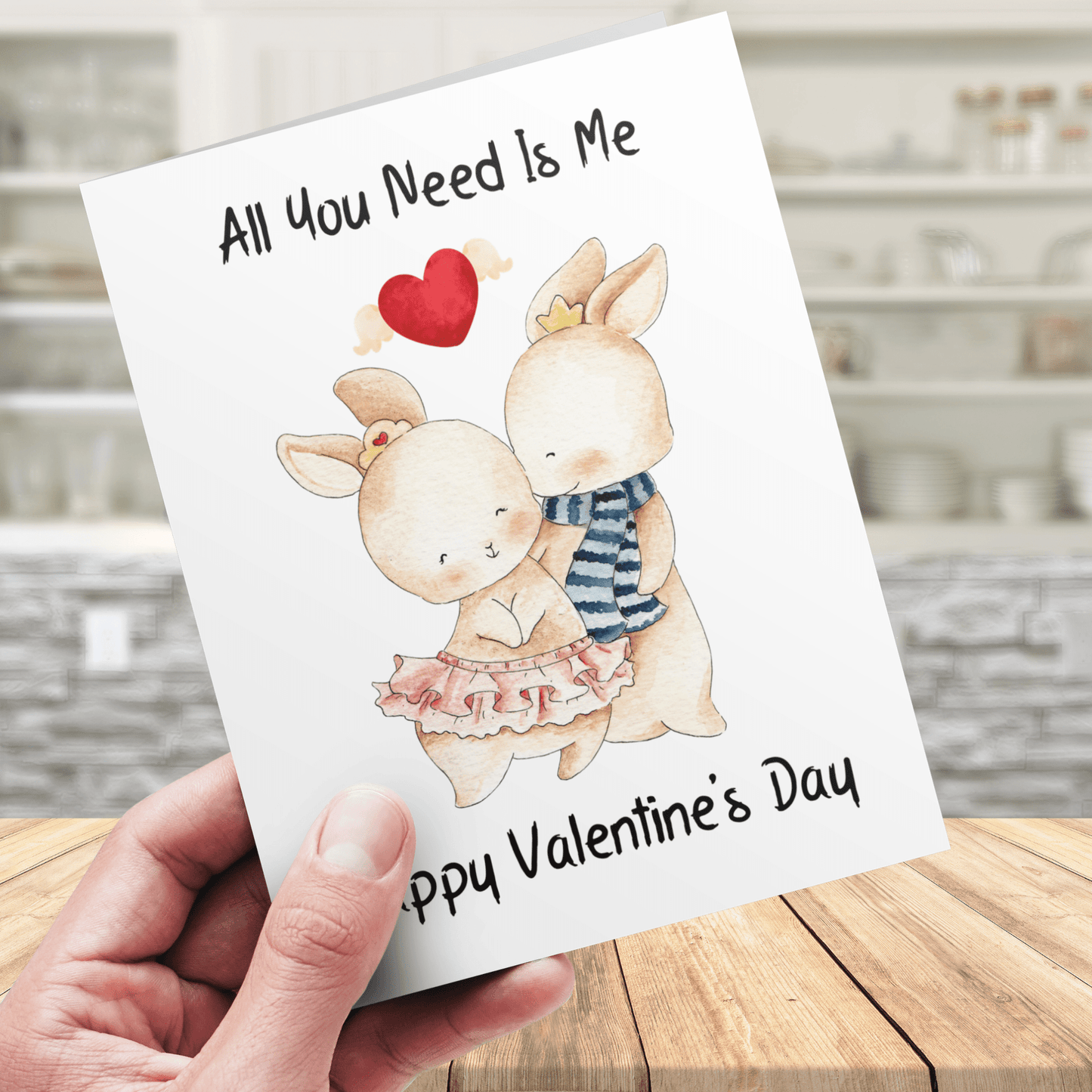 Couple Digital Valentine's Day Greeting Card: All You Need Is Me...