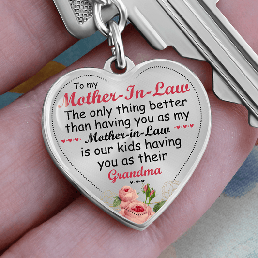 Gift For Mother-in-Law, Heart Keychain: The Only Thing Better....