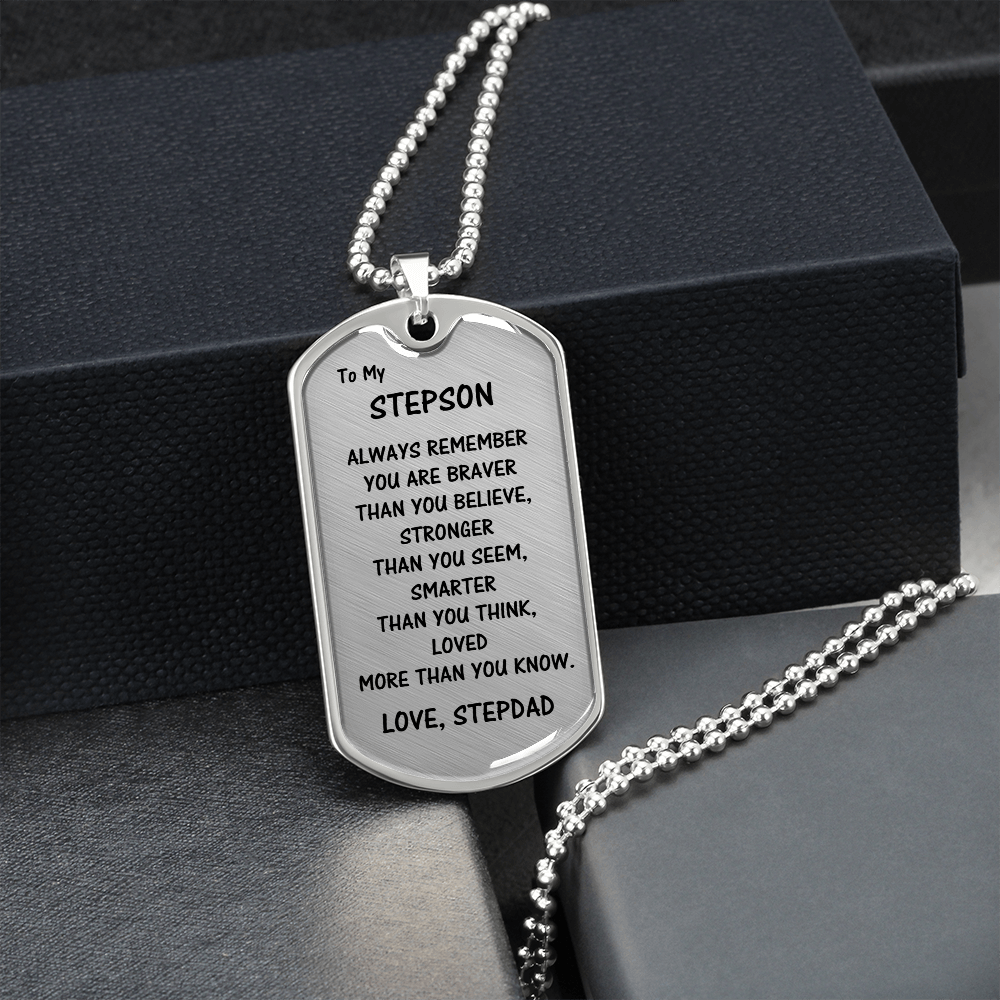 Gift For Stepson From Stepdad, Dog Tag Necklace: Always Remember...
