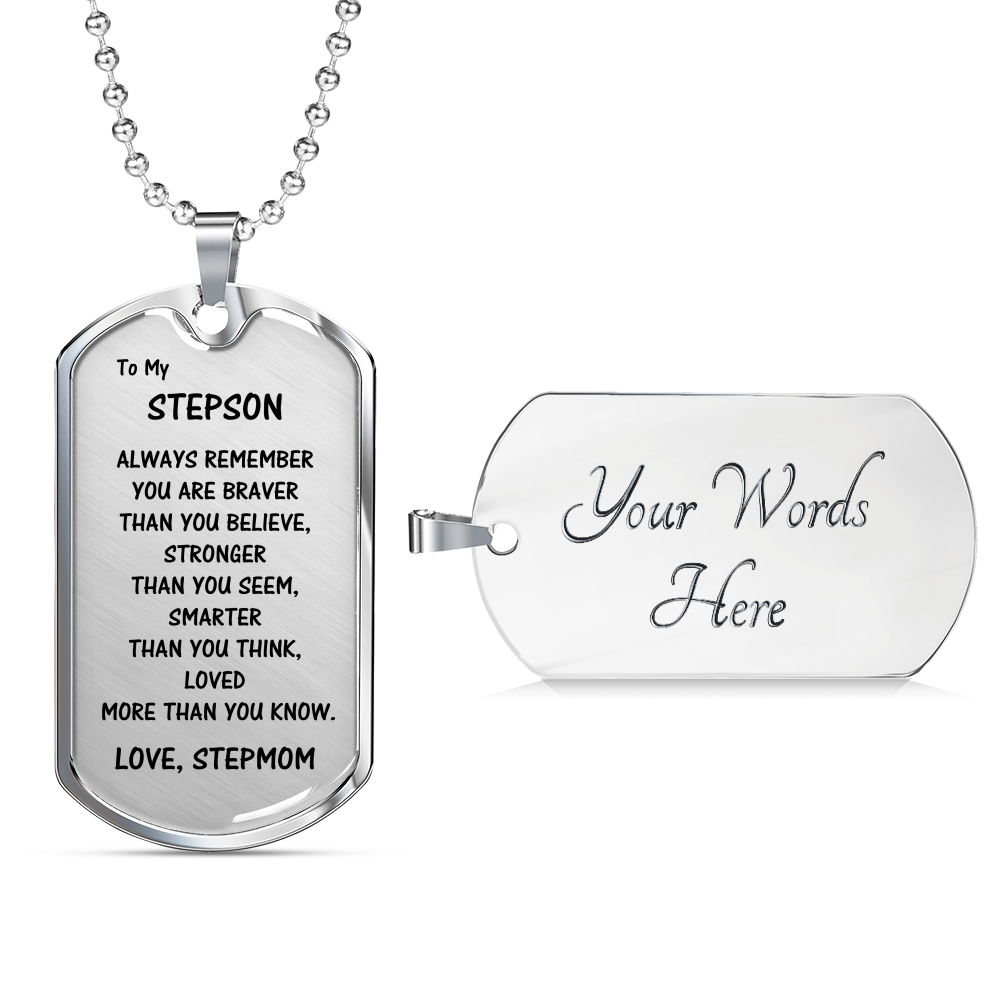 Gift For Stepson From Stepmom, Dog Tag Necklace: Always Remember...
