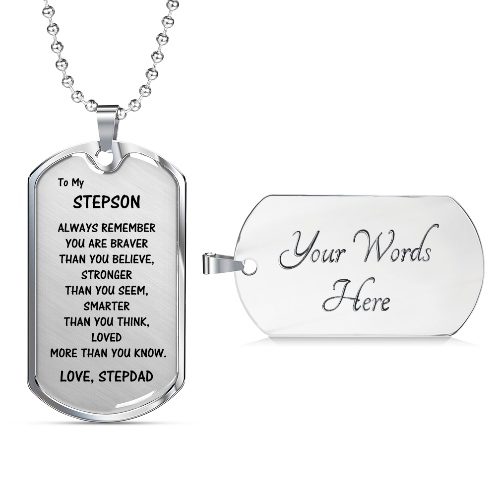 Gift For Stepson From Stepdad, Dog Tag Necklace: Always Remember...