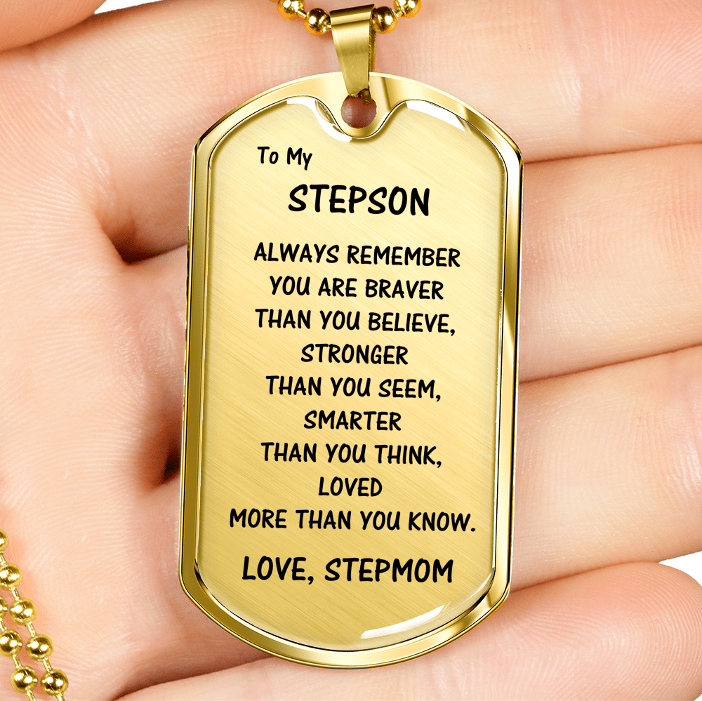 Gift For Stepson From Stepmom, Dog Tag Necklace: Always Remember...