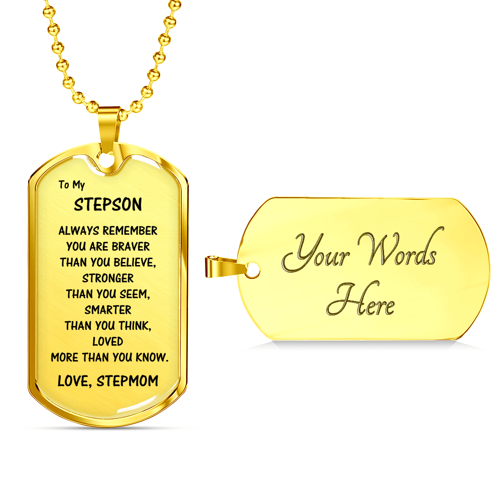 Gift For Stepson From Stepmom, Dog Tag Necklace: Always Remember...