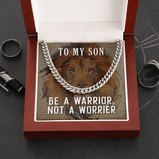 Gift For Son,  Link Chain Necklace: Be A Warrior, Not A Worrier