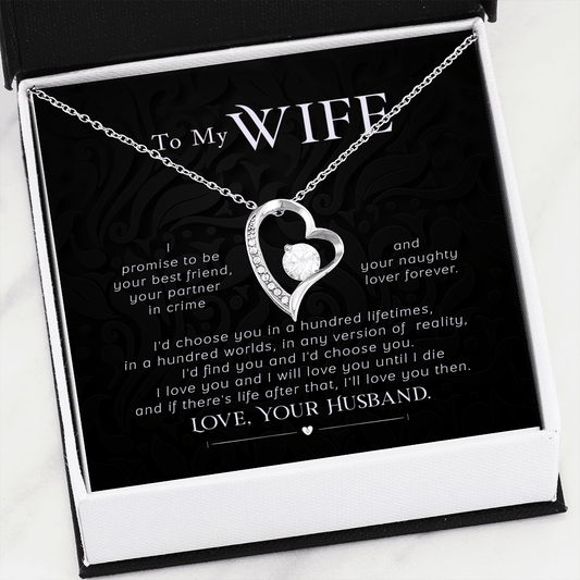 Wife Gift From Husband - Forever Love Heart Necklace: I'd choose you in a hundred lifetimes...