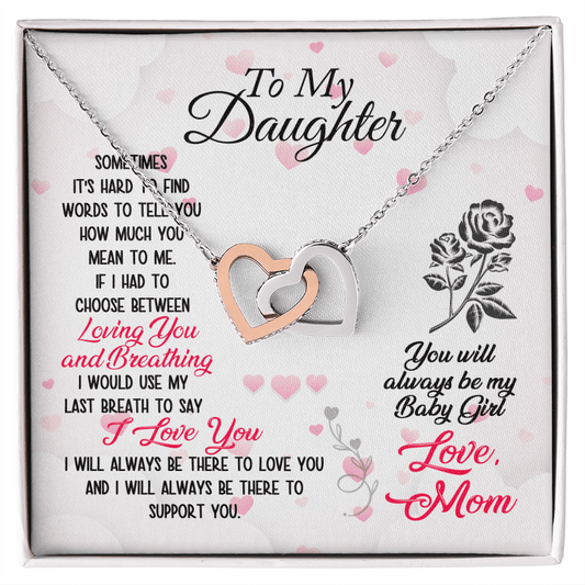 Gift For Daughter From Mom, Interlocking Hearts Necklace: You Will Always Be My Baby Girl