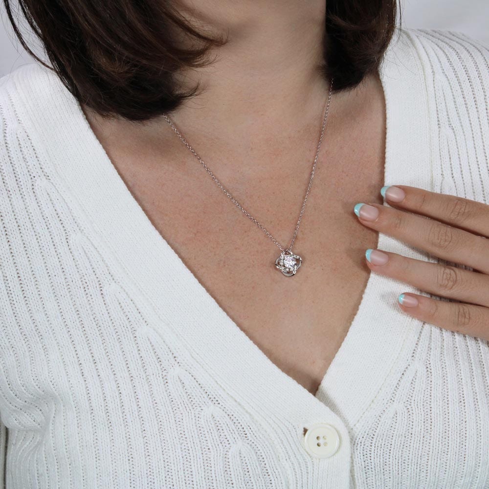 Gift For Sister-in-Law, The Love Knot Necklace: Thank You For Always Being Someone...