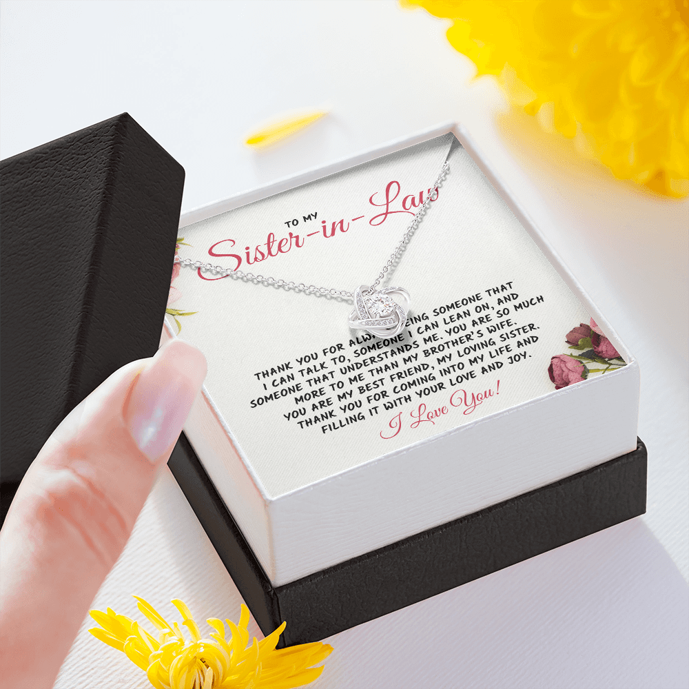 Gift For Sister-in-Law, The Love Knot Necklace: Thank You For Always Being Someone...