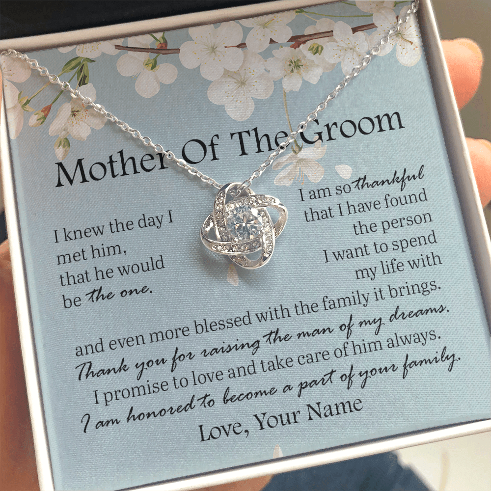 Gift For Mother Of The Groom, The Love Knot Necklace: Thank You For Raising The Man Of My Dreams...
