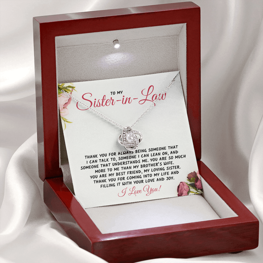 Gift For Sister-in-Law, The Love Knot Necklace: Thank You For Always Being Someone...