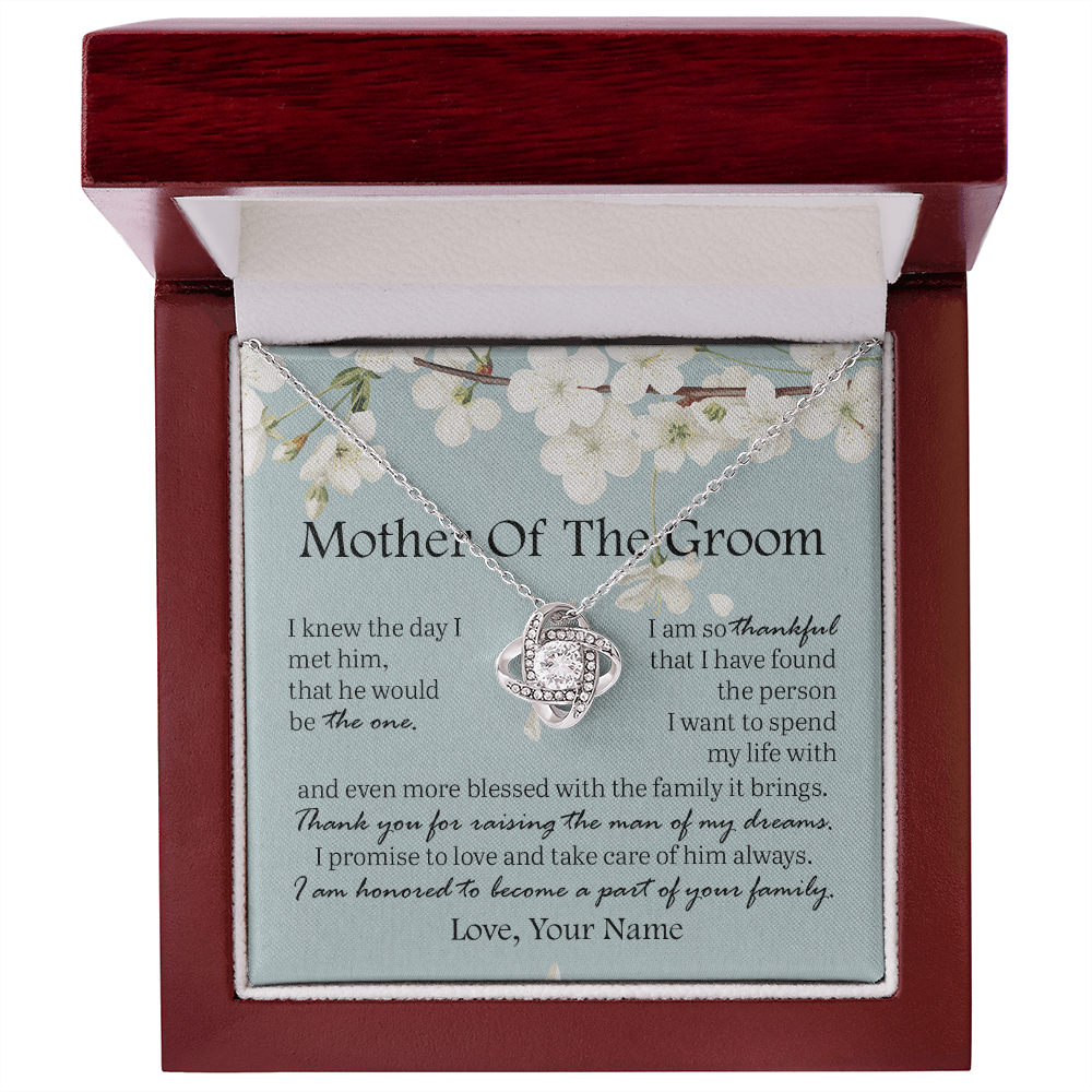 Gift For Mother Of The Groom, The Love Knot Necklace: Thank You For Raising The Man Of My Dreams...