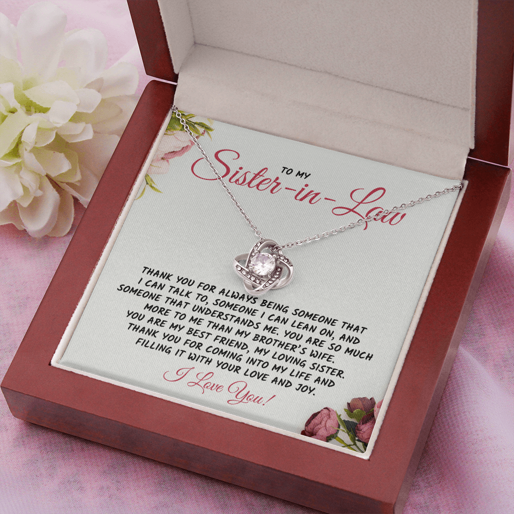 Gift For Sister-in-Law, The Love Knot Necklace: Thank You For Always Being Someone...