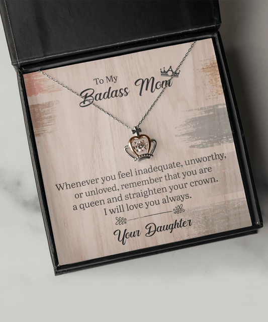 Gift For Mom From Daughter, Crown Pendant Necklace: Straighten Your Crown...